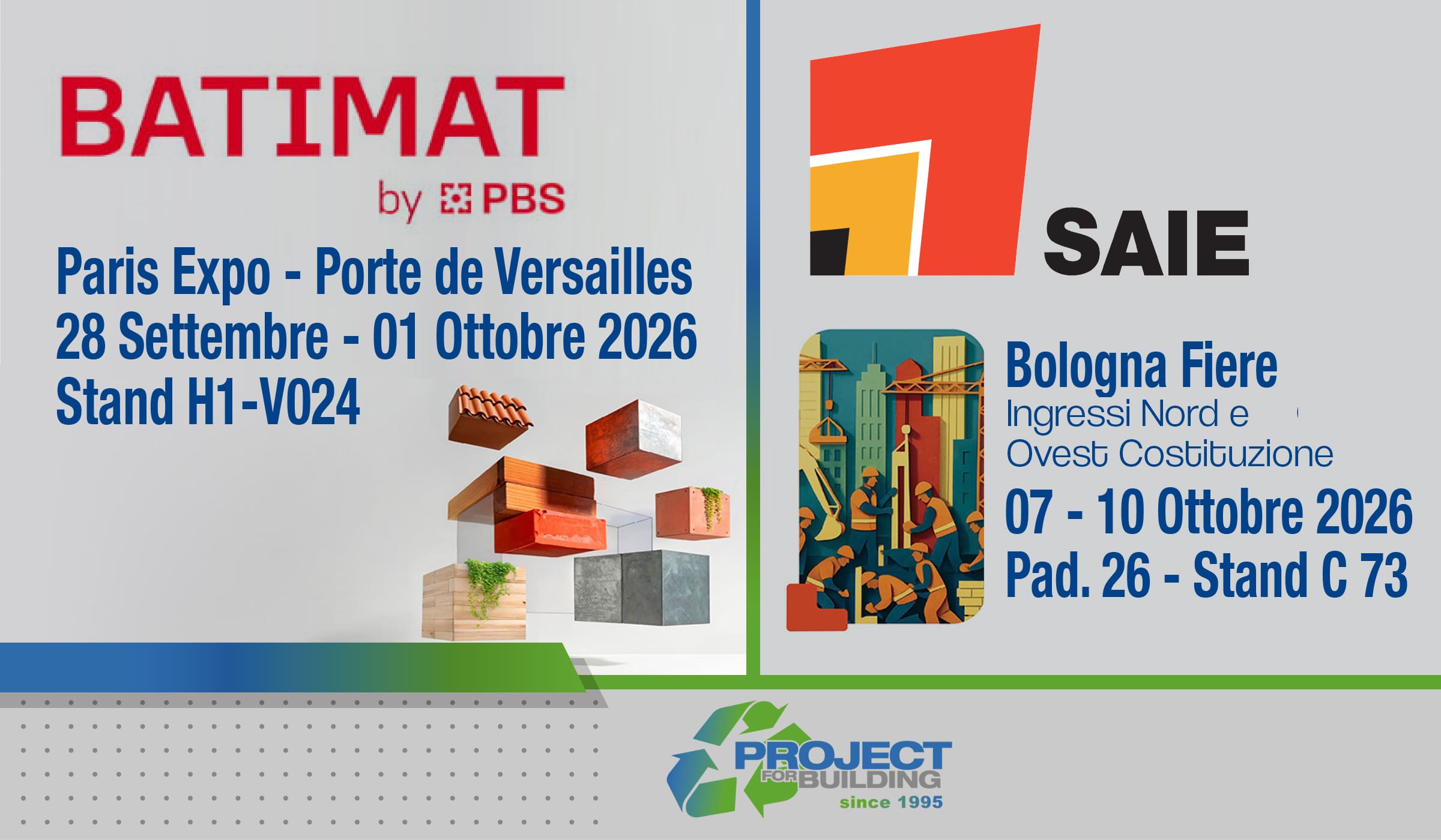 BATIMAT e SAIE 2026: Project For Building torna in fiera